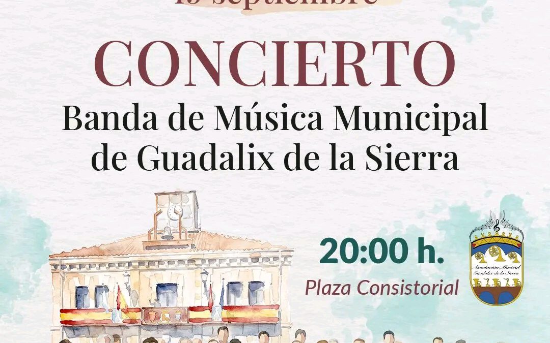 Concierto 19 de septiembre Banda de música Municipal de Guadalix de la Sierra